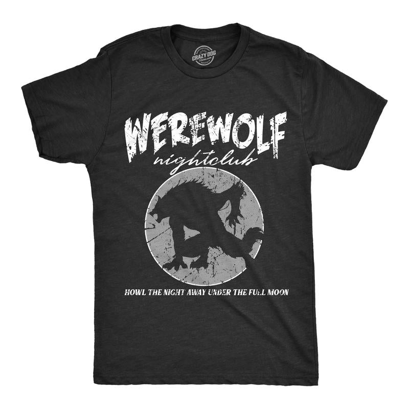 Mens Werewolf Nightclub T Shirt Funny Spooky Halloween Party Joke Tee for Guys Mens Funny T Shirts Cool Vintage Fashion T-Shirt Gift Black -
